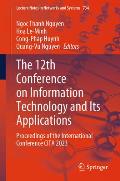The 12th Conference on Information Technology and Its Applications: Proceedings of the International Conference Cita 2023