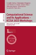 Computational Science and Its Applications - Iccsa 2023 Workshops: Athens, Greece, July 3-6, 2023, Proceedings, Part I