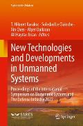 New Technologies and Developments in Unmanned Systems: Proceedings of the International Symposium on Unmanned Systems and the Defense Industry 2022