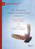The Nature of Biblical Followership, Volume 2: Organizational and Cultural Values