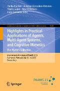 Highlights in Practical Applications of Agents, Multi-Agent Systems, and Cognitive Mimetics. the Paams Collection: International Workshops of Paams 20