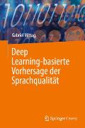 Deep Learning-Basierte Vorhersage Der Sprachqualit?t