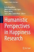 Humanistic Perspectives in Happiness Research
