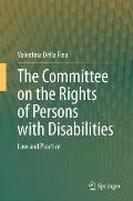 The Committee on the Rights of Persons with Disabilities: Law and Practice