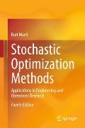Stochastic Optimization Methods: Applications in Engineering and Operations Research