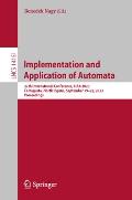 Implementation and Application of Automata: 27th International Conference, Ciaa 2023, Famagusta, North Cyprus, September 19-22, 2023, Proceedings