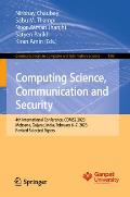Computing Science, Communication and Security: 4th International Conference, Coms2 2023, Mehsana, Gujarat, India, February 6-7, 2023, Revised Selected