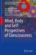 Mind, Body and Self: Perspectives on Consciousness