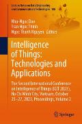 Intelligence of Things: Technologies and Applications: The Second International Conference on Intelligence of Things (Icit 2023), Ho Chi Minh City, Vi