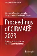 Proceedings of Cirmare 2023: Recovery, Maintenance and Rehabilitation of Buildings