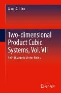 Two-Dimensional Product Cubic Systems, Vol. VII: Self- Quadratic Vector Fields