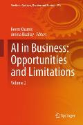 AI in Business: Opportunities and Limitations: Volume 2