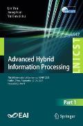 Advanced Hybrid Information Processing: 7th Eai International Conference, Adhip 2023, Harbin, China, September 22-24, 2023, Proceedings, Part I