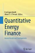 Quantitative Energy Finance: Recent Trends and Developments
