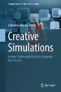 Creative Simulations: George Mallen and the Early Computer Arts Society