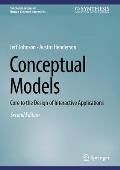 Conceptual Models: Core to the Design of Interactive Applications