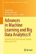 Advances in Machine Learning and Big Data Analytics II: Icmlbda 2023, Nit Arunachal Pradesh, India, May 29-30