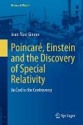 Poincar?, Einstein and the Discovery of Special Relativity: An End to the Controversy