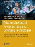Advances in Control Power Systems and Emerging Technologies: The Proceedings of the International Conference on Electrical Systems and Automation (Vol