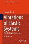 Vibrations of Elastic Systems: With Multiphysics Applications