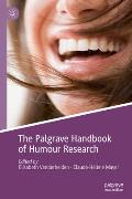 The Palgrave Handbook of Humour Research