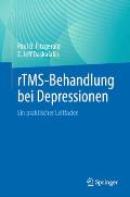 Rtms-Behandlung Bei Depressionen: Ein Praktischer Leitfaden