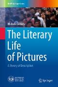 The Literary Life of Pictures: A Theory of Description