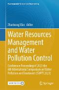 Water Resources Management and Water Pollution Control: Conference Proceeding of 2023 the 6th International Symposium on Water Pollution and Treatment