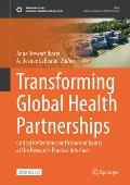 Transforming Global Health Partnerships: Critical Reflections and Visions of Equity at the Research-Practice Interface