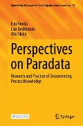 Perspectives on Paradata: Research and Practice of Documenting Process Knowledge