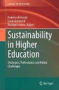 Sustainability in Higher Education: Strategies, Performance and Future Challenges