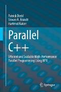 Parallel C++: Efficient and Scalable High-Performance Parallel Programming Using Hpx