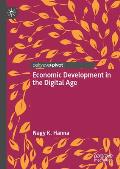 Economic Development in the Digital Age