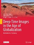 Deep-Time Images in the Age of Globalization: Rock Art in the 21st Century