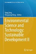 Environmental Science and Technology: Sustainable Development II
