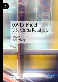 Covid-19 and U.S.-China Relations