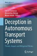 Deception in Autonomous Transport Systems: Threats, Impacts and Mitigation Policies