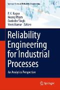 Reliability Engineering for Industrial Processes: An Analytics Perspective