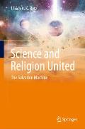 Science and Religion United: The Salvation Machine