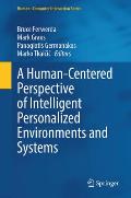 A Human-Centered Perspective of Intelligent Personalized Environments and Systems