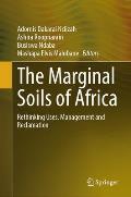The Marginal Soils of Africa: Rethinking Uses, Management and Reclamation
