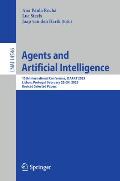 Agents and Artificial Intelligence: 15th International Conference, Icaart 2023, Lisbon, Portugal, February 22-24, 2023, Revised Selected Papers
