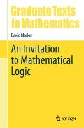 An Invitation to Mathematical Logic