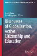 Discourses of Globalisation, Active Citizenship and Education