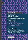 Exploring the Effectiveness of International Knowledge Cooperation: An Analysis of Selected Development Knowledge Actors