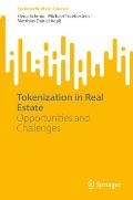 Tokenization in Real Estate: Opportunities and Challenges