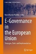 E-Governance in the European Union: Strategies, Tools, and Implementation