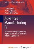Advances in Manufacturing IV: Volume 3 - Quality Engineering: Digitalization, Sustainability and Industry Applications
