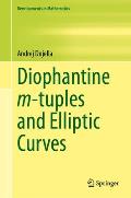 Diophantine M-Tuples and Elliptic Curves