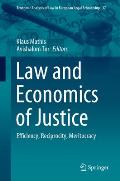 Law and Economics of Justice: Efficiency, Reciprocity, Meritocracy